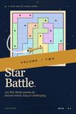 Star Battle Puzzle Book: 120 Logic Puzzles | 10x10 Grids | Two stars per row, column, and region | Also Known as Queens and Two Not Touch | With Complete Solutions