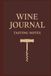 Wine Journal: Tasting Notes