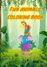 FUN ANIMALS COLORING BOOK