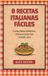 8 Bol 8 Recetas Italianas Fáciles