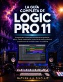 La Libri GmbH La guía completa de Logic Pro 11