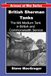 British Sherman Tanks: The M4 Medium Tank in British and Commonwealth Service