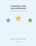 O Grande Livro das Aventuras: Atividades divertidas dos 4 aos 6 anos