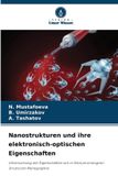 Nanostrukturen OmniScriptum SRL Nanostrukturen und ihre elektronisch-optischen Eigenschaften