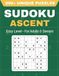 Sudoku Ascent Easy: 600+ Large Print Easy Sudoku Puzzles for Adults and Seniors