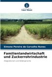 Verlag Unser Wissen Familienlandwirtschaft und Zuckerrohrindustrie