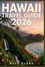 Hawaii Hawaii Travel Guide 2026: The Ultimate Island Vacation Planner for Beaches, Volcanoes, Local Food, Waterfalls & Coastal Drives.