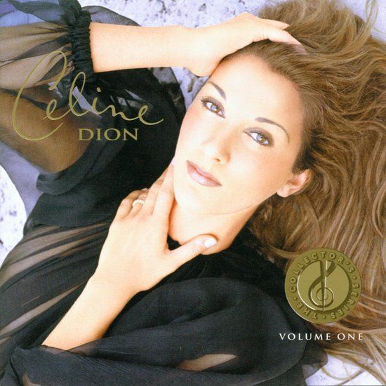 Celine Dion - The Collector's Series Vol. 1