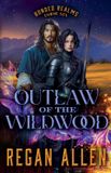 Outlaw Bonded Realms Outlaw of the Wildwood Paperback