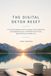 The Digital Detox Reset: A 30-Day Guided Journal to Conquer Screen Addiction, Heal Digital Burnout, and Reclaim Your Focus