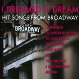 IK Abc Classics I Dreamed a Dream: Hit Songs from Broadway CD
