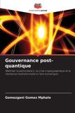 Gouvernance Editions Notre Savoir Gouvernance post-quantique