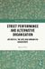 Street Routledge Humanistic Management- Street Performance and Alternative Organisation Paperback