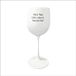 Verre à vin - Incassable - Blanc - Avec texte