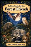 Bedtime Seven Evenings Before Sleep Stories- Bedtime Stories for Kids