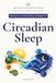 Circadian Sleep: A Practical Evidence-Based Guide to Your Body Clock, Sleep Timing, and Coordinated Choices for Light, Caffeine, Exercise, Meals, and Melatonin
