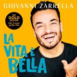 La Giovanni Zarrella - La Vita è Bella