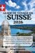 GUIDE DE VOYAGE EN SUISSE 2026