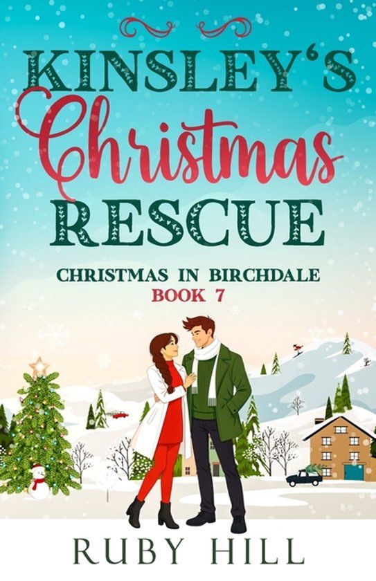 Kinsley's Libri GmbH Christmas in Birchdale- Kinsley's Christmas Rescue