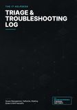 The IT Helpdesk Triage & Troubleshooting Log: Queue Management, Callbacks, Meeting Notes & Shift Handoffs
