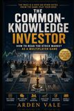 The Common-Knowledge Investor: How to Read the Stock Market as a Multiplayer Game