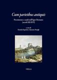 «Cum parietibus antiquis». Preesistenze e casali nell'Agro Romano (secoli XII-XVI)