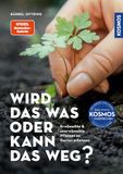 Wird Franckh-Kosmos Wird das was oder kann das weg?