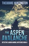 The Aspen Avalanche