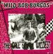 Call Wild Bob Burgos Call Of The Wildest (7" Single)