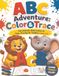 ABC Adventure: Color & Trace: the Ultimate Fun & Educational Activity Book for Preschoolers & Kindergarteners!