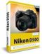 Nikon D500 - Für bessere Fotos von Anfang an!