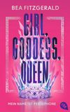 Girl, CBT Girl, Goddess, Queen: Mein Name ist Persephone | Bea Fitzgerald