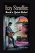 Izzy Stradlin: Rock’s Quiet Rebel: Inside the life of a guitarist who made history and stepped back