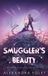 Smuggler's Siren The Rising Dawn Trilogy- Smuggler's Beauty