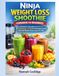 Ninja Weight Loss Smoothie Cookbook For Beginners