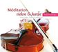 Méditation Harmonia A - F Adf - Bayard Mu Meditation Violon & Harpe Vol. 2 CD