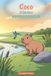 Coco el Capibara: Seis pequeñas historias de la orilla del río