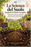 La Libri GmbH La Scienza del Suolo Spiegata in Modo Semplice Paperback