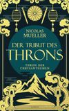 Der Nicolas Mueller Der Tribut des Throns Paperback