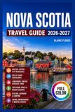 Nova Scotia Travel Guide