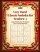 Very Hard Classic Sudoku for Seniors-2: Large Print Puzzles for Serious Mind-Sharpening Work