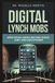 Digital Independently Published Digital Lynch Mobs Paperback
