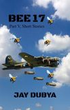 Bee Libri GmbH Bee 17, Part V Short Stories Paperback