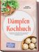 Dämpfen Psiana eCom UG (haftungsbeschränkt) Dämpfen Kochbuch: Die leckersten, nährstoffreichen und gesunden Rezepte für Dampfgarer, Dampfbackofen, Dämpfeinsatz & Co. - inkl. Teiggerichte von Baozi bis Khinkali, Seitan, Fisch, Desserts uvm.