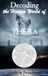 Decoding Thera Decoding the Hidden World of Thera
