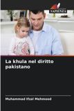 La OmniScriptum SRL La khula nel diritto pakistano Paperback
