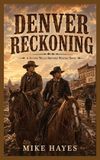 Denver The Willis Brothers Western - Denver Reckoning