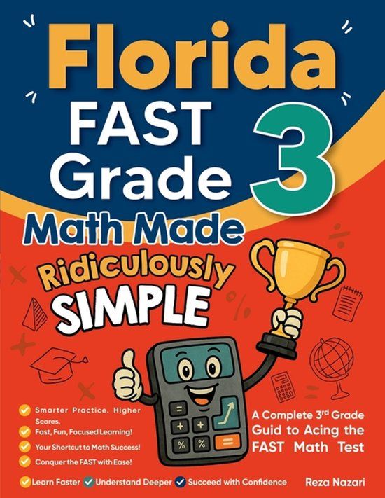 Florida Effortless Math Education Florida FAST Grade 3 Math Made Ridiculously Simple