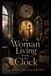 The Libri GmbH The Woman Living Inside the Clock Paperback