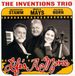 Inventions Trio - Life's A Movie